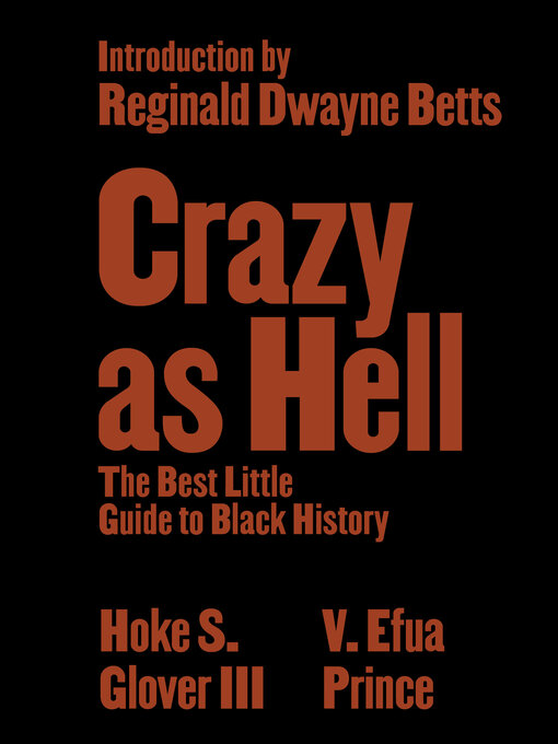 Title details for Crazy as Hell by Hoke S. Glover III - Available